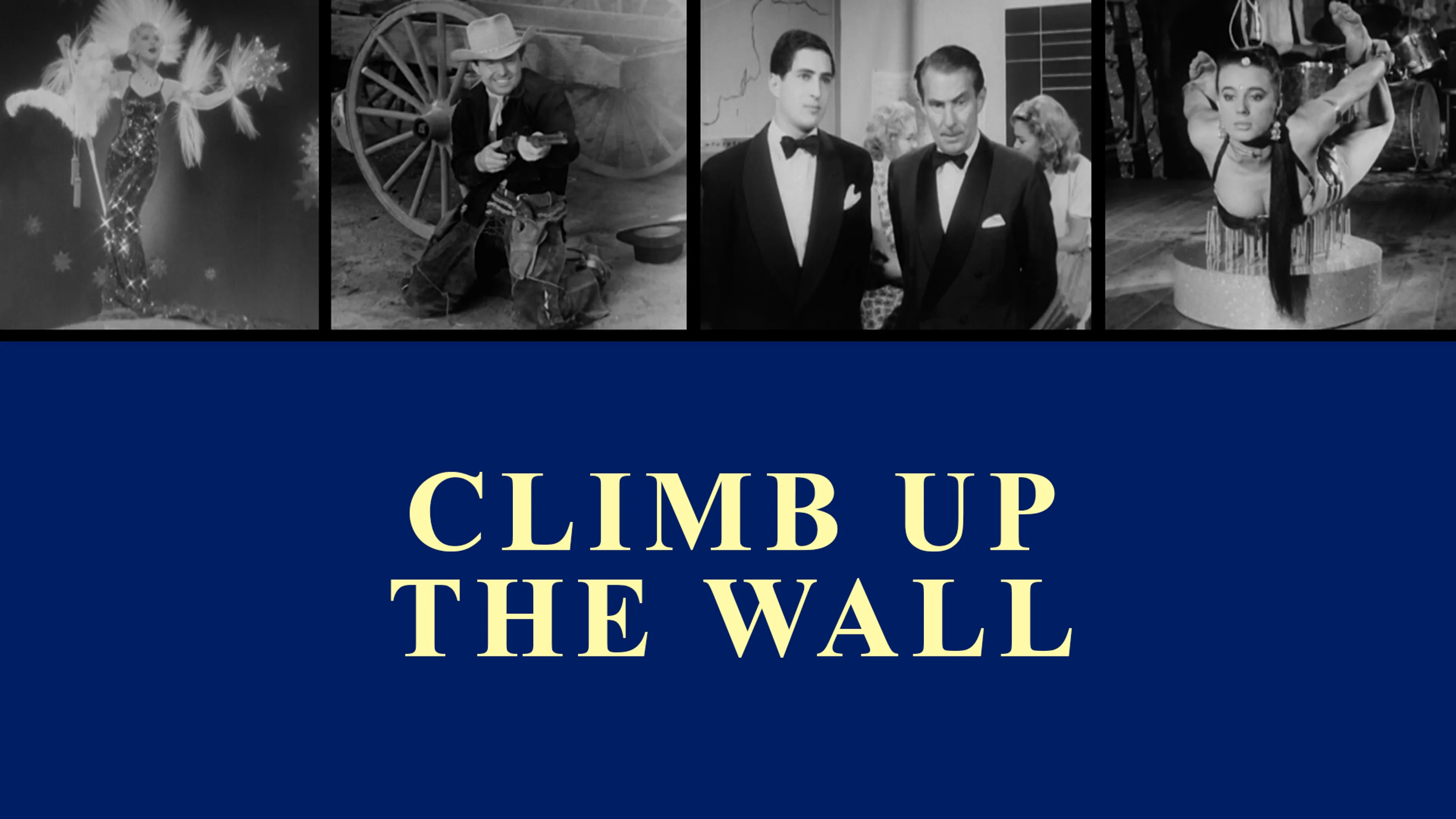 Climb Up The Wall poster